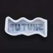Molde de silicona para jabón - forma de onda con la palabra Shut Up 11,5x3,5cm Transparente