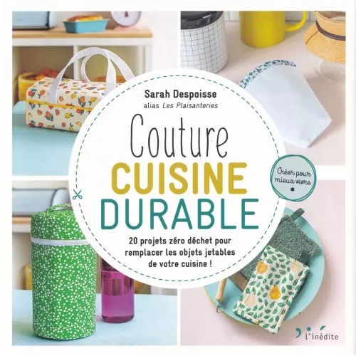 Couture Cuisine Durable - 20 proyectos Zéro Déchet x1