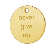 Dije Grabado Never give up 11 mm de Plata 925 Dorado con oro fino x1