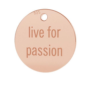 Dije medalla grabado Live for passion 11 mm de Plata 925 dorado rosa x1