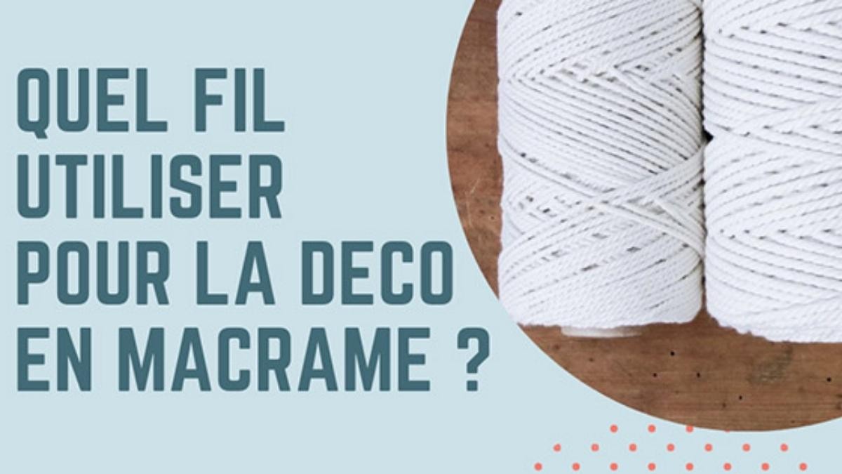 ¿Qué hilo o cuerda elegir para hacer macramé decorativo?