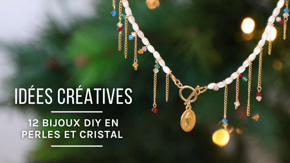Cómo hacer joyas de perlas y cristales ? 12 ideas de joyería DIY