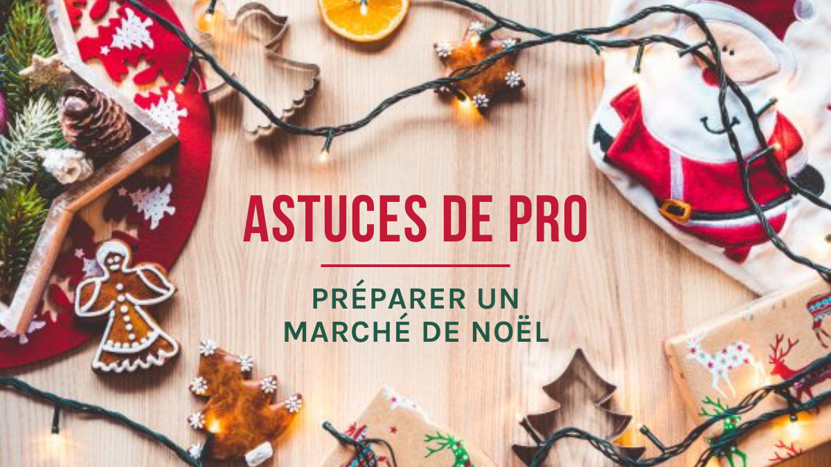 Consejos profesionales (Episodio #5 ): Cómo preparar un mercado navideño